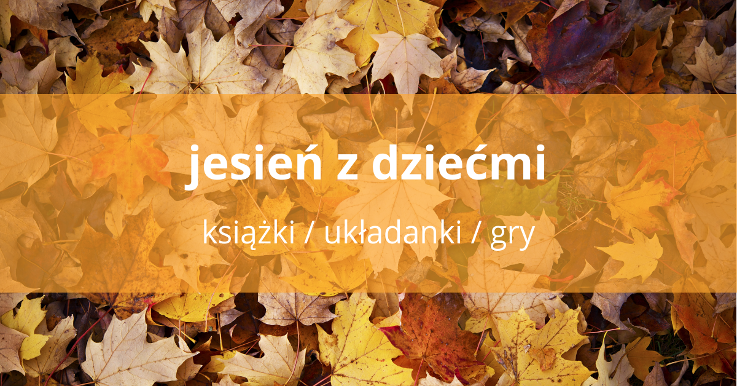 Jesień z dziećmi