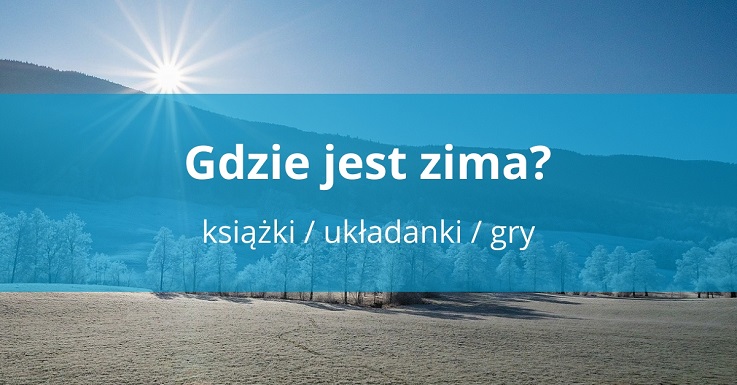 Gdzie jest zima?