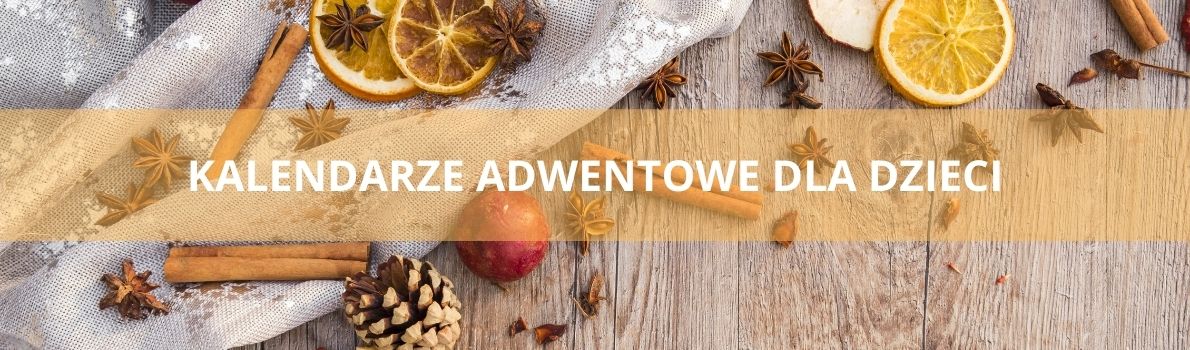 Kalendarze adwentowe