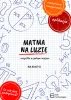 MATMA NA LUZIE dla klas 7-8