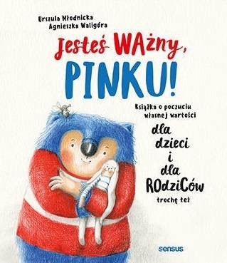 Jesteś ważny, Pinku!