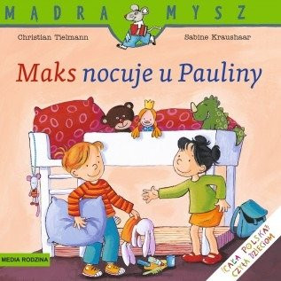 Maks nocuje u Pauliny, Mądra Mysz