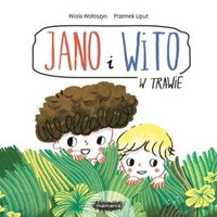 Jano i Wito. W trawie wyd. Mamania