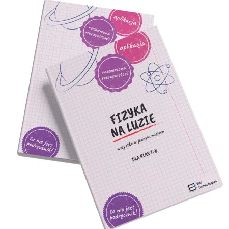 FIZYKA NA LUZIE dla klas 7-8