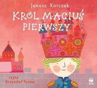 Król Maciuś Pierwszy - CD
