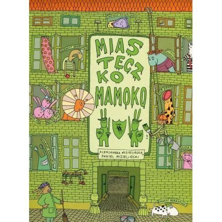 Miasteczko Mamoko Wydawnictwo Dwie Siostry