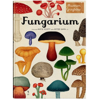 Fungarium. Muzeum Grzybów wyd. Dwie Siostry