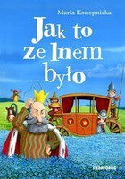 Jak to ze lnem było wyd. Siedmioróg