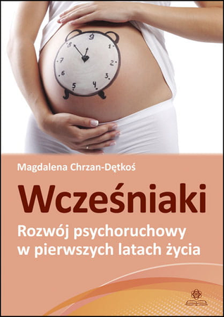 Wcześniaki – rozwój psychoruchowy w pierwszych latach życia