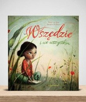 Wszędzie i we wszystkim - Wydawnictwo CoJaNaTo