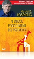 W świecie Porozumienia bez Przemocy, Marshall Rosenberg