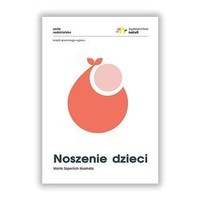 Noszenie dzieci Marta Szperlich-Kosmala wyd. Natuli