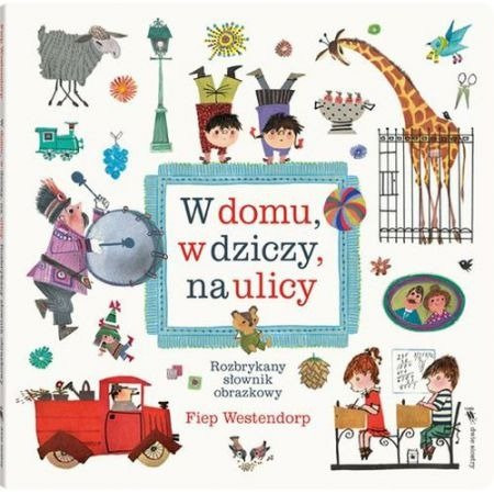 W domu w dziczy na ulicy Wydawnictwo Dwie Siostry