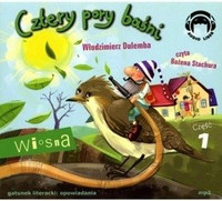 Cztery pory baśni – Wiosna 1 Włodzimierz Dulemba 1CD czyta Bożena Stachura