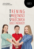 Trening Umiejętności Społecznych dzieci i młodzieży część 2