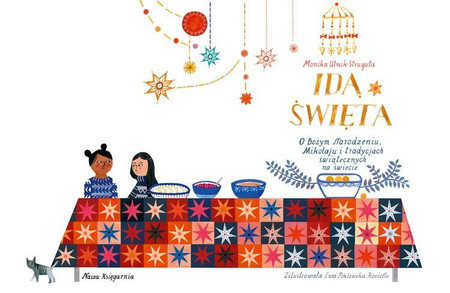 Idą święta! O Bożym Narodzeniu, Mikołaju i tradycjach świątecznych na świecie