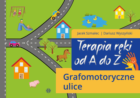 Terapia ręki od A do Z 2 Grafomotoryczne ulice
