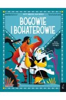 Bogowie i bohaterowie. Mity greckie dla dzieci