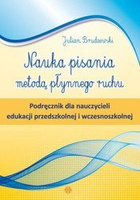 Nauka pisania metodą płynnego ruchu. Podręcznik dla nauczycieli