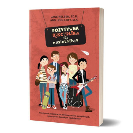 Pozytywna Dyscyplina dla nastolatków – Jane Nelsen