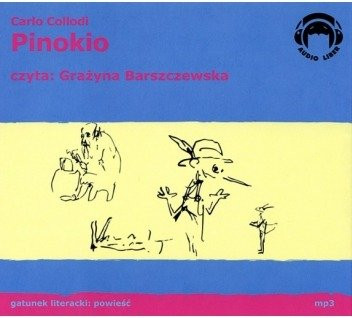 Pinokio 1CD Carlo Collodi czyta Grażyna Barszczewska