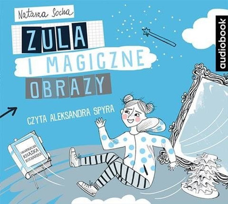 Zula i magiczne obrazy - CD