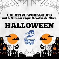 Warsztaty Halloweenowe z Simon says Grodzisk maz. - 25.10