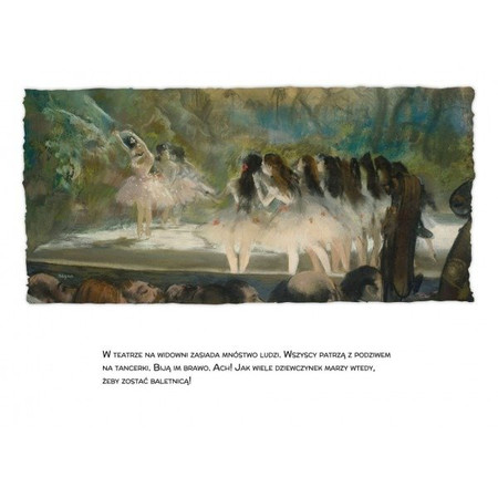 Malarze Dzieciom: Baletnice Edgar Degas