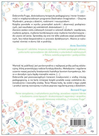 Uwolnij kreatywność dziecka. Praktyczne ćwiczenia otwierające głowę. Dobromiła Lachendro-Fruga