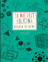 To nie jest kolejna książka do matmy. Genialne zadania do narysowania