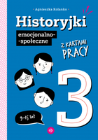 Historyjki emocjonalno-społeczne z kartami pracy 3