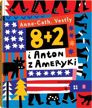 8+2 i Anton z Ameryki Wydawnictwo Dwie Siostry