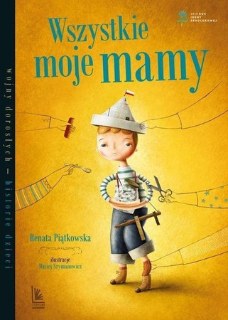 Wszystkie moje mamy wyd. Literatura