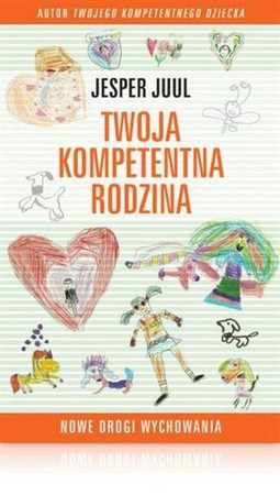 Twoja kompetentna rodzina, Jesper Juul