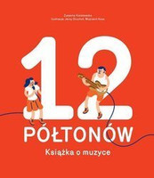 12 Półtonów. Książka o muzyce