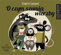 O czym szumią wierzby - CD