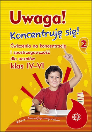 Uwaga koncentruję się część 2 ćwiczenia na koncentrację i spostrzegawczość dla uczniów klas IV–VI