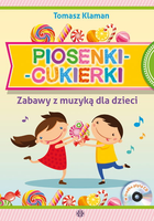 Piosenki cukierki zabawy z muzyką dla dzieci