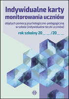 Indywidualne karty monitorowania uczniów objętych pomocą psychologiczno-pedagogiczną w szkole