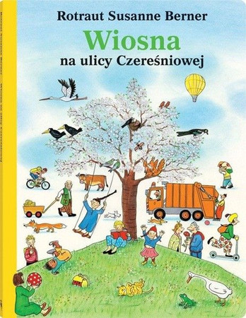 Wiosna na ulicy Czereśniowej Wydawnictwo Dwie Siostry