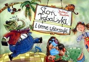 Słoń Trąbalski i inne wierszyki