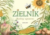 Zielnik. Rośliny uprawne wyd. Arkady