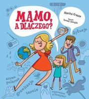Mamo, a dlaczego?
