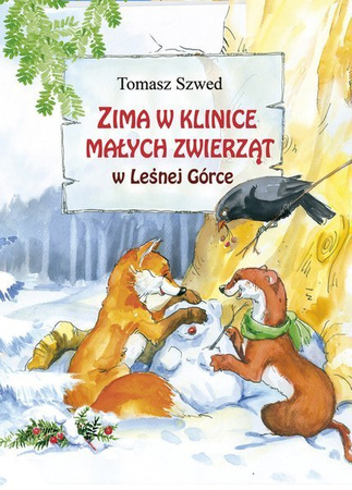 Zima w Klinice Małych Zwierząt w Leśnej Górce wyd. BIS
