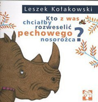 Kto z was chciałby rozweselić pechowego nosorożca?