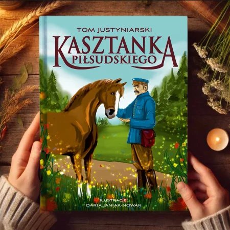 Kasztanka Piłsudskiego Najpiękniejsze Książki