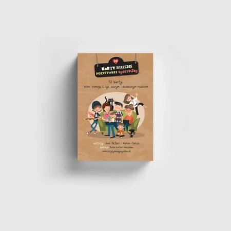 52 Karty Technik Pozytywnej Dyscypliny Nowe wydanie