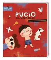 Książeczka Pucio na wakacjach. Ćwiczenia wymowy dla przedszkolaków.