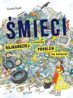 Śmieci. Najbardziej uciążliwy problem na świecie