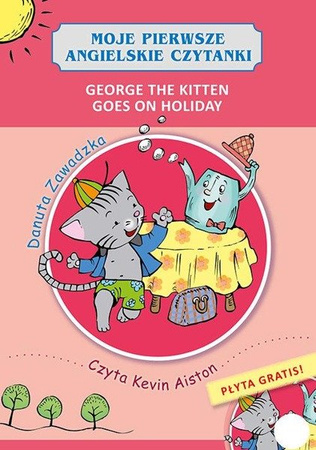 George the Kitten Goes on Holiday